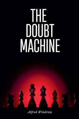 The Doubt Machine B0DW565PD7 Book Cover