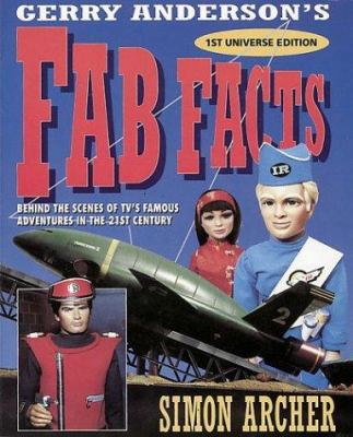 Gerry Anderson's Fab Facts: Behind the Scenes o... 0006382479 Book Cover