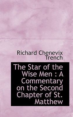 The Star of the Wise Men: A Commentary on the S... 1116919907 Book Cover