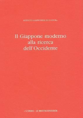 Il Giappone Moderno Alla Ricerca Dell'occidente [Italian] 8870628728 Book Cover