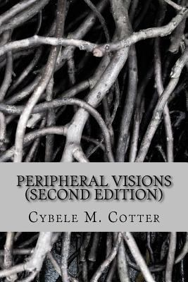 Peripheral Visions (Second Edition) 1979875960 Book Cover