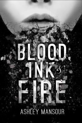 Blood Ink and Fire 0996278710 Book Cover
