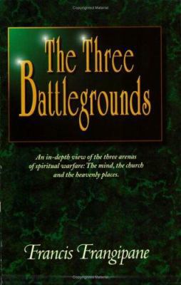 Three Battlegrounds: 0962904902 Book Cover