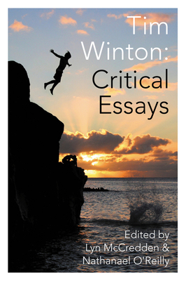 Tim Winton: Critical Essays 1742586066 Book Cover