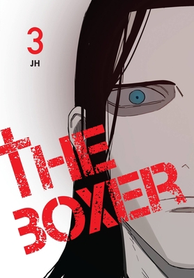 The Boxer, Vol. 3 B0BSTSMKKV Book Cover