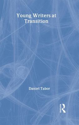 Young Writers at Transition 041525177X Book Cover