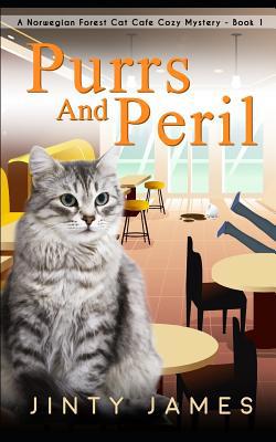 Purrs and Peril: A Norwegian Forest Cat Café Co... 1092306587 Book Cover