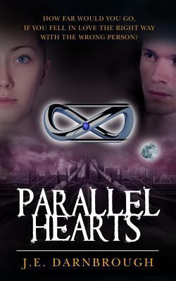 Parallel Hearts (Parallel Hearts Trilogy, #1) 1494874784 Book Cover
