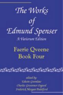 The Works of Edmund Spenser: A Variorum Edition... 0801869862 Book Cover