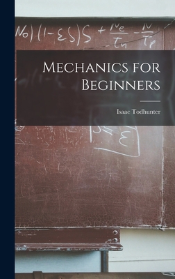 Mechanics for Beginners 1018264337 Book Cover