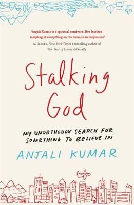 Stalking God [Paperback] [Jan 01, 2018] Anjali ... 1409182290 Book Cover