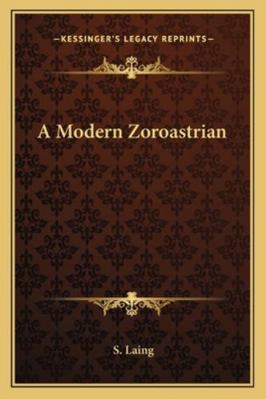 A Modern Zoroastrian 116296698X Book Cover