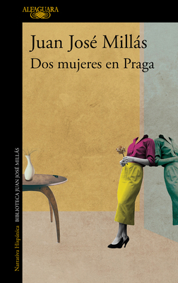 DOS Mujeres En Praga / Two Women in Prague [Spanish] 8420475556 Book Cover