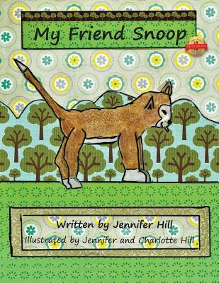 My Friend Snoop 1643762443 Book Cover