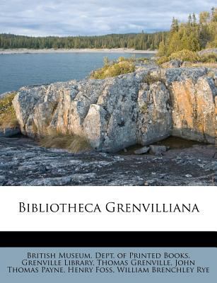 Bibliotheca Grenvilliana 1247914151 Book Cover