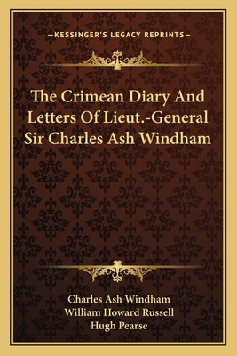 The Crimean Diary And Letters Of Lieut.-General... 1163096784 Book Cover