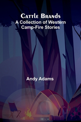 Cattle Brands: A Collection of Western Camp-Fir... 9366386547 Book Cover