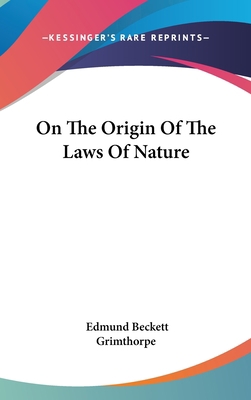 On The Origin Of The Laws Of Nature 054821512X Book Cover