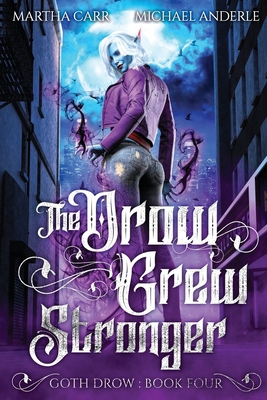 The Drow Grew Stronger 1649711107 Book Cover