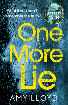 One More Lie: This chilling psychological thril... 1787460827 Book Cover