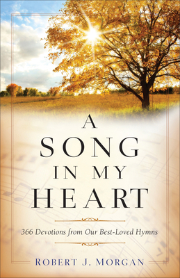 Song in My Heart 0800741323 Book Cover