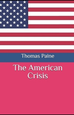 Paperback The American Crisis Illustrated Book