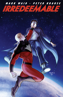 Irredeemable Vol. 5 160886040X Book Cover