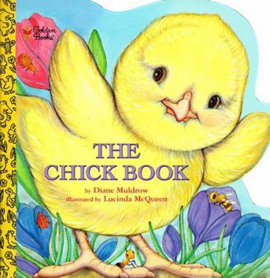 The Chick Book (Look-Look) 0307103226 Book Cover