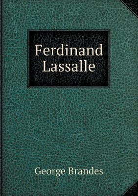 Ferdinand Lassalle 551847024X Book Cover