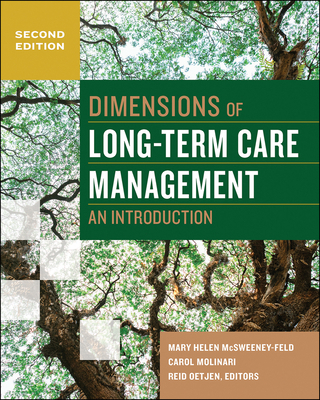 Dimensions of Long-Term Care Management: An Int... 1567938361 Book Cover