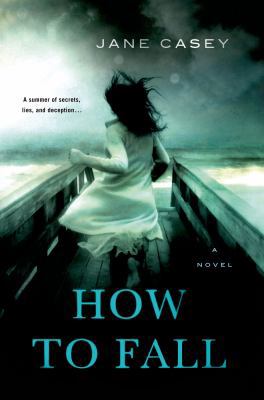 How to Fall: A Novel (Jess Tennant Mysteries) 1250040655 Book Cover