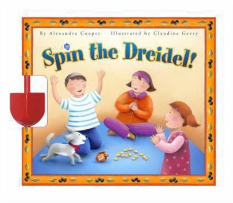 Spin the Dreidel! [With a Dreidel] B001VF1MFK Book Cover