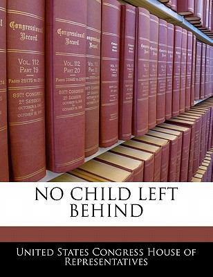 No Child Left Behind 1240386923 Book Cover