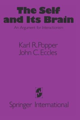 The Self and Its Brain 3642618936 Book Cover