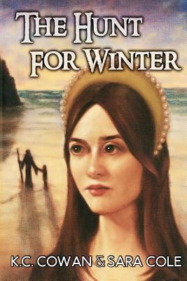 The Hunt for Winter: An Abducted Child, a Wizar... 0692931775 Book Cover