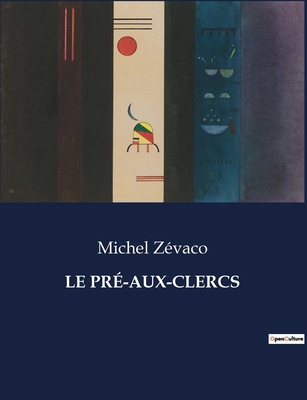 Le Pré-Aux-Clercs [French] B0CLCFKLB1 Book Cover