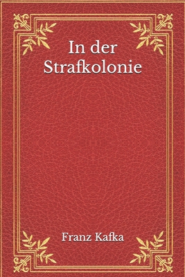 In der Strafkolonie [German] B08NRZGD9P Book Cover