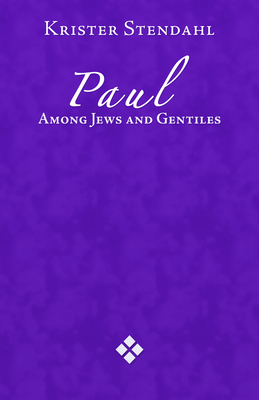 Paul among Jews and Gentiles and Other Essays B002J3513C Book Cover