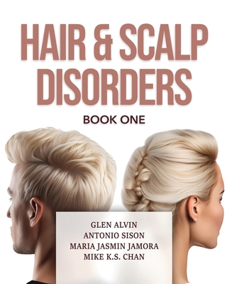 Hair & Scalp Disorders Book One 1662955731 Book Cover