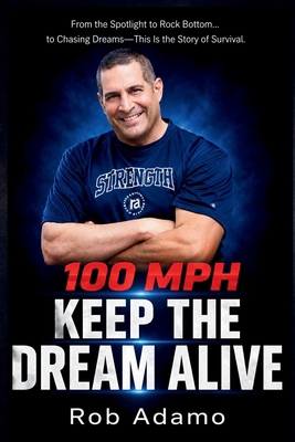 100 MPH: Keep the Dream Alive B0H2VNX3D7 Book Cover
