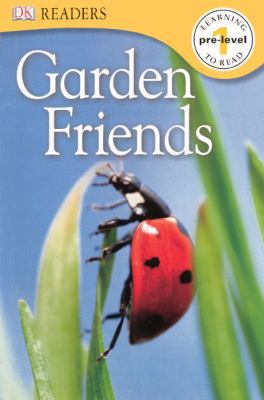 Garden Friends 141764222X Book Cover