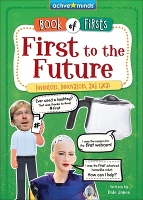 First to the Future: Inventors, Innovators, and... B0CVN5KPSX Book Cover
