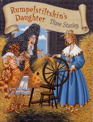 Rumpelstiltskin's Daughter 0613460979 Book Cover