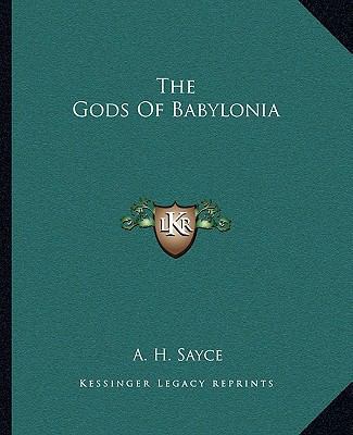 The Gods Of Babylonia 116290819X Book Cover