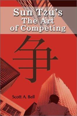 Sun Tzu's The Art of Competing 0595214886 Book Cover