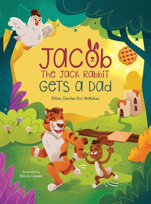 Jacob the Jack Rabbit Gets a Dad B0GLRRK7T3 Book Cover