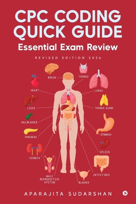 CPC Coding Quick Guide: Essential Exam Review B0DH8LCY89 Book Cover