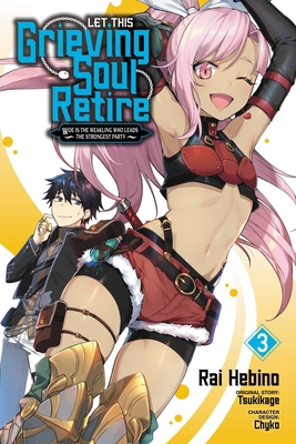 Let This Grieving Soul Retire, Vol. 3 (Manga): ... 1975334515 Book Cover