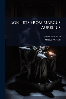 Sonnets From Marcus Aurelius 1023664062 Book Cover