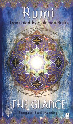 The Glance: Songs of Soul-Meeting 014100231X Book Cover